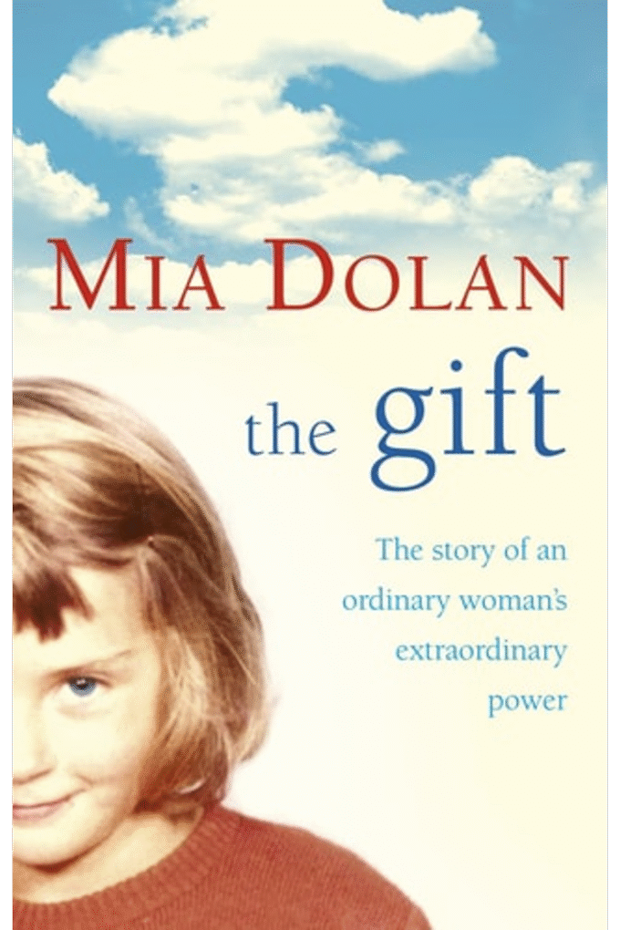 The Gift: The Story of an Ordinary Woman's Extraordinary Power