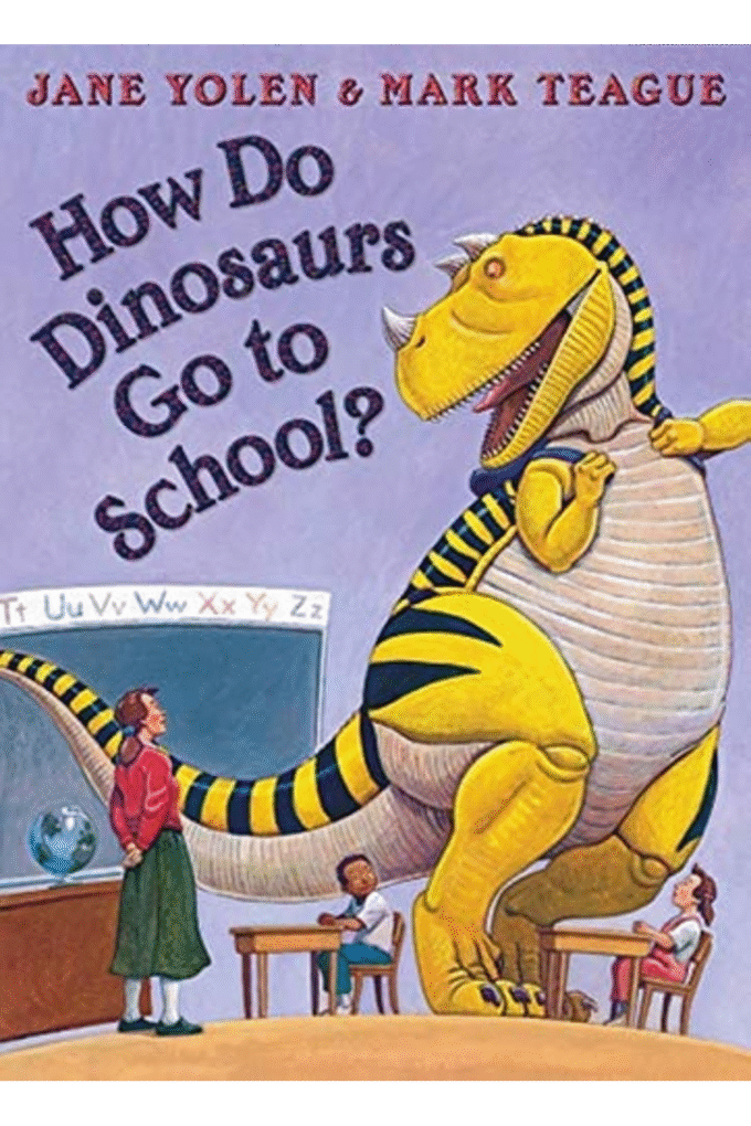 How Do Dinosaurs Go to School?