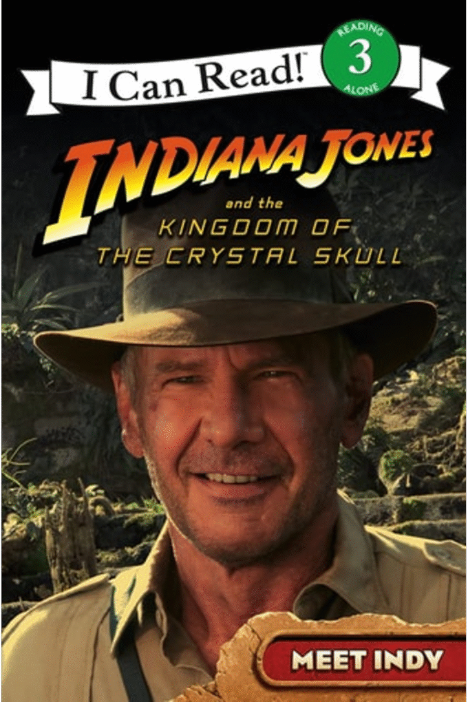 Indiana Jones And The Kingdom Of The Crystal Skull - Meet Indy (I Can Read - Level 3 Reading Alone)
