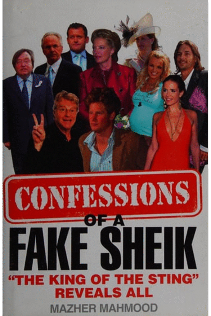 Confessions of a Fake Sheik: The King of the Sting Reveals All