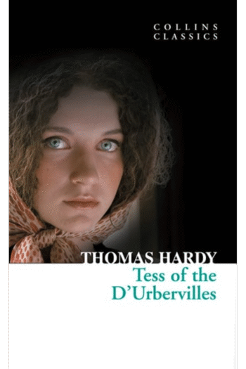 Tess of The D'Urbervilles (Collins Classics)