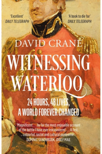 Witnessing Waterloo: 24 Hours, 48 Lives, A World Forever Changed