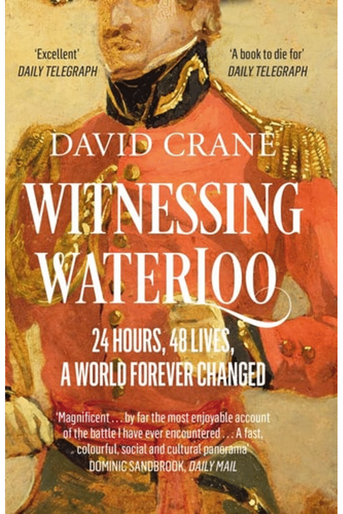 Witnessing Waterloo: 24 Hours, 48 Lives, A World Forever Changed