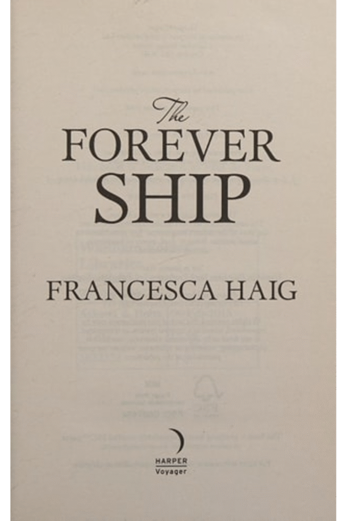 The Forever Ship (Fire Sermon, Book 3)