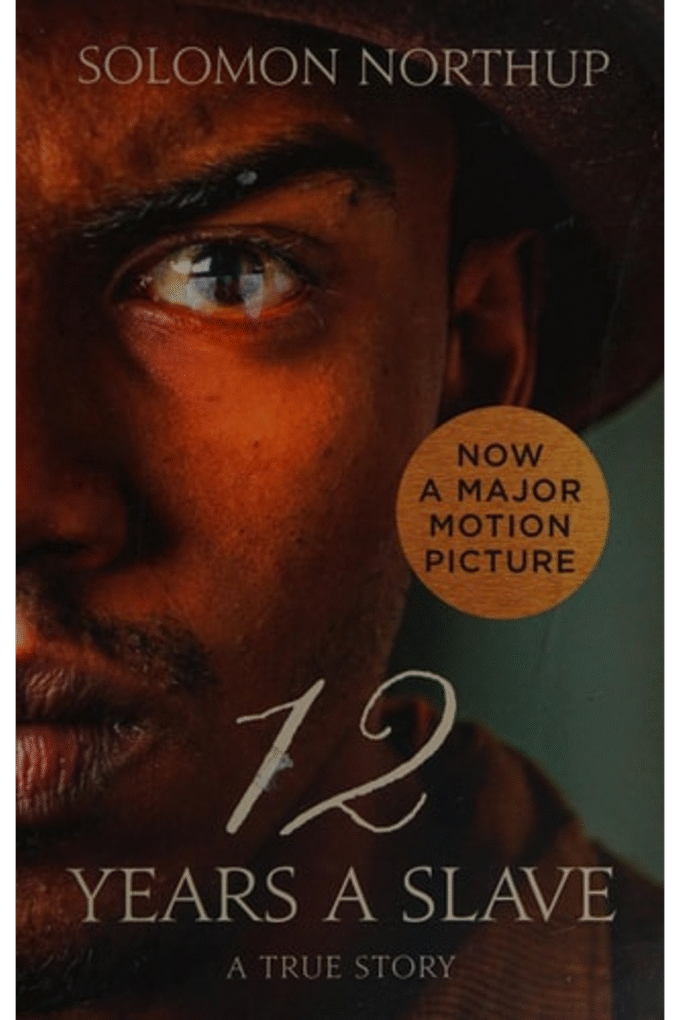 Twelve Years a Slave: A True Story (Collins Classics)