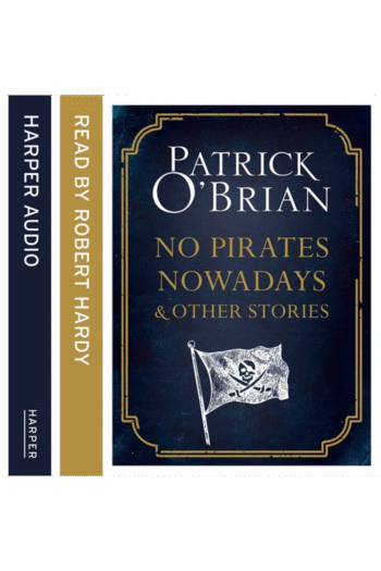 No Pirates Nowadays and Other Stories