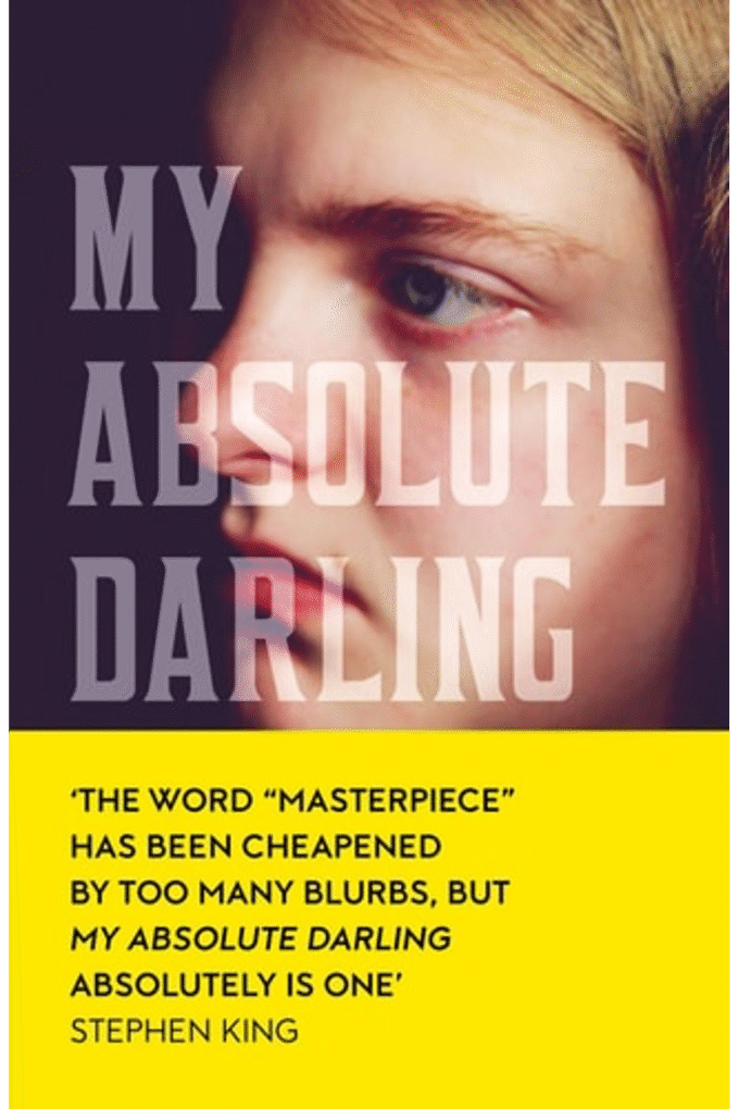 My Absolute Darling: The Sunday Times Bestseller