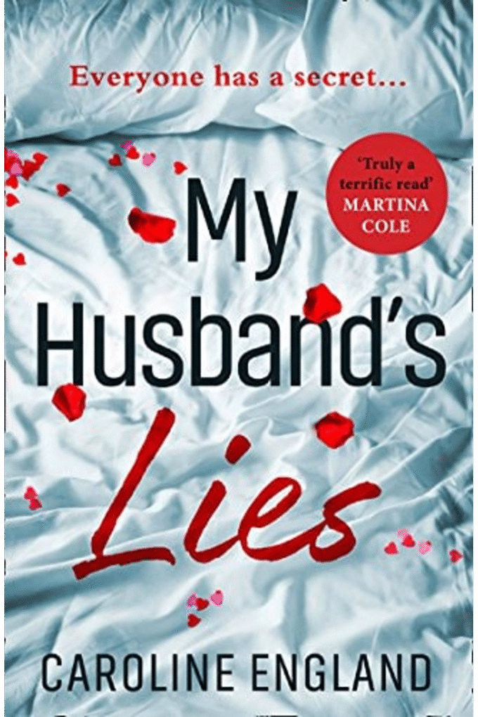 My Husbands Lies: An absolutely gripping dark and twisty psychological thriller