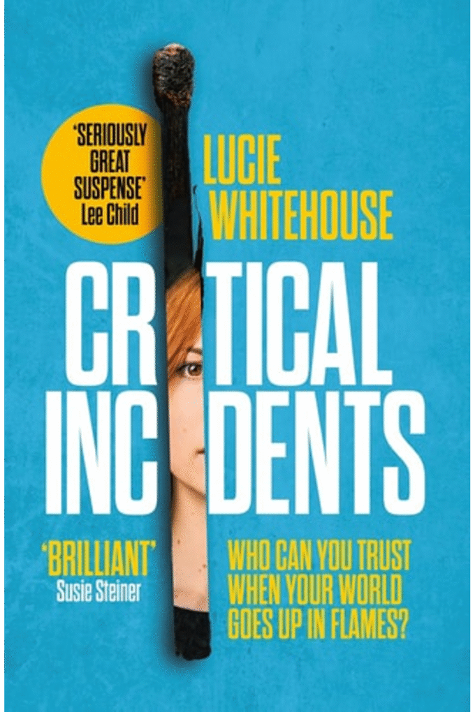 Critical Incidents