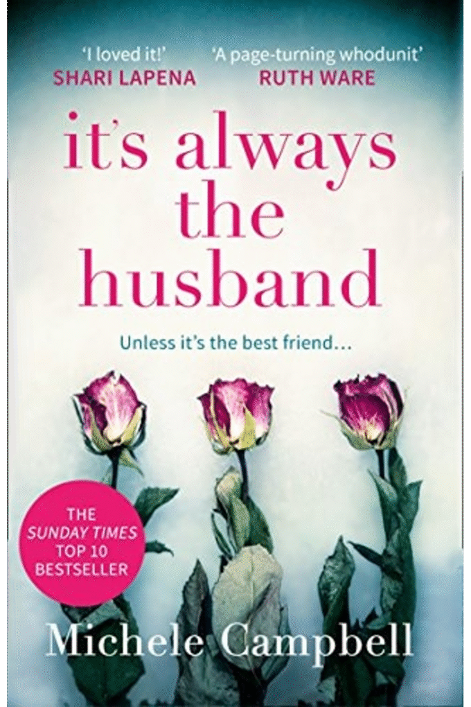 IT'S ALWAYS THE HUSBAND