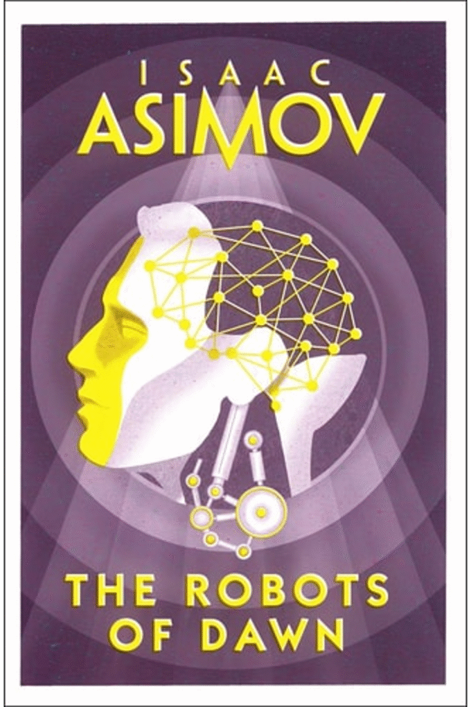The Robots of Dawn