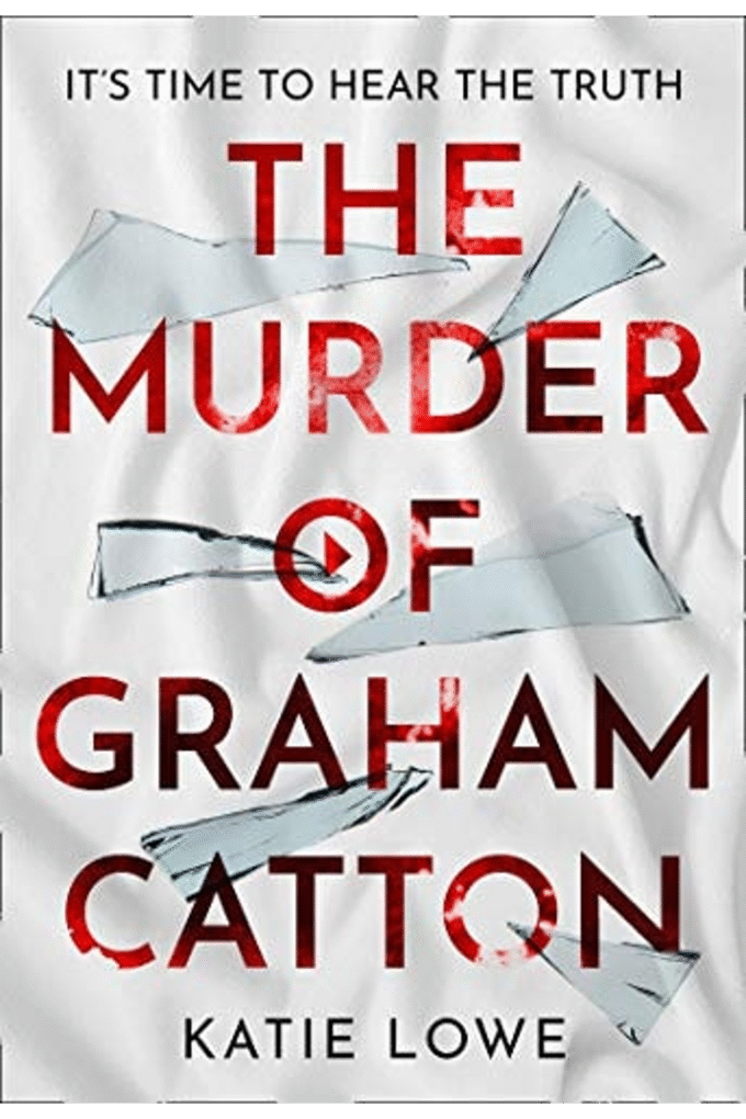 The Murder of Graham Catton