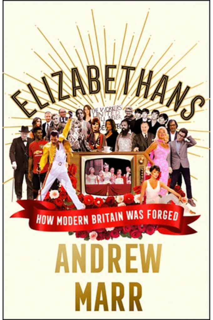 Elizabethans: The Sunday Times bestseller, now a major BBC TV series
