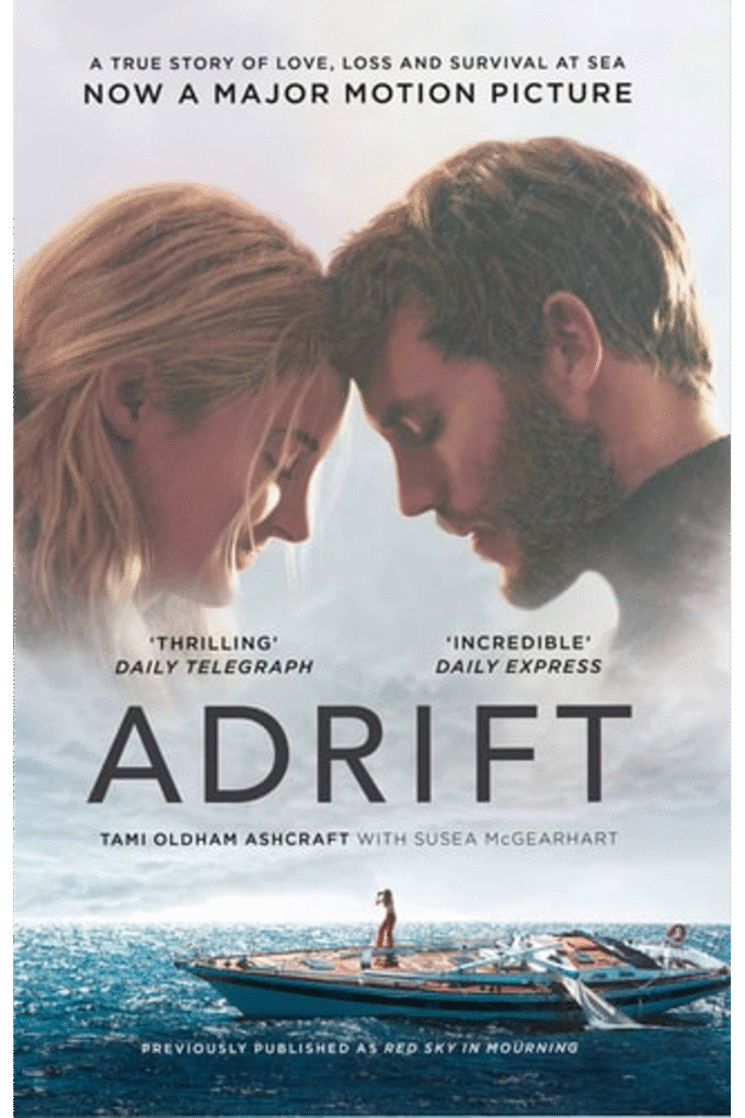 Adrift: A True Story of Love, Loss, and Survival at Sea