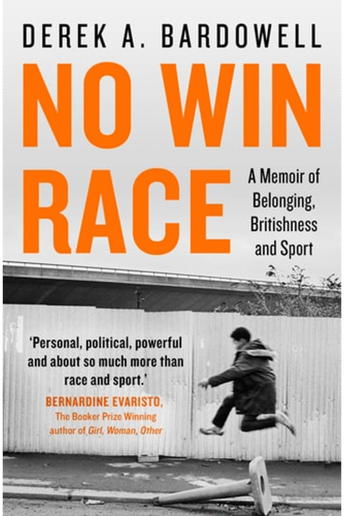 No Win Race: A Memoir of Belonging, Britishness and Sport