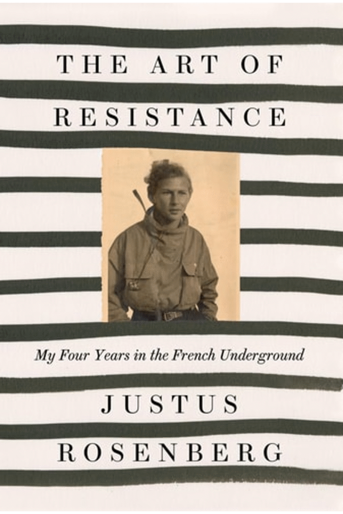 Art Of Resistance My Four Years French