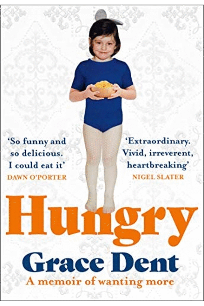 Hungry: The Highly Anticipated Memoir from One of the Greatest Food Writers of All Time