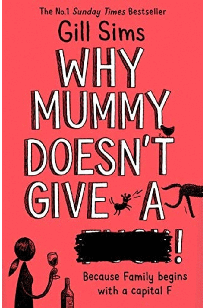 Why Mummy Doesnt Give A ****!