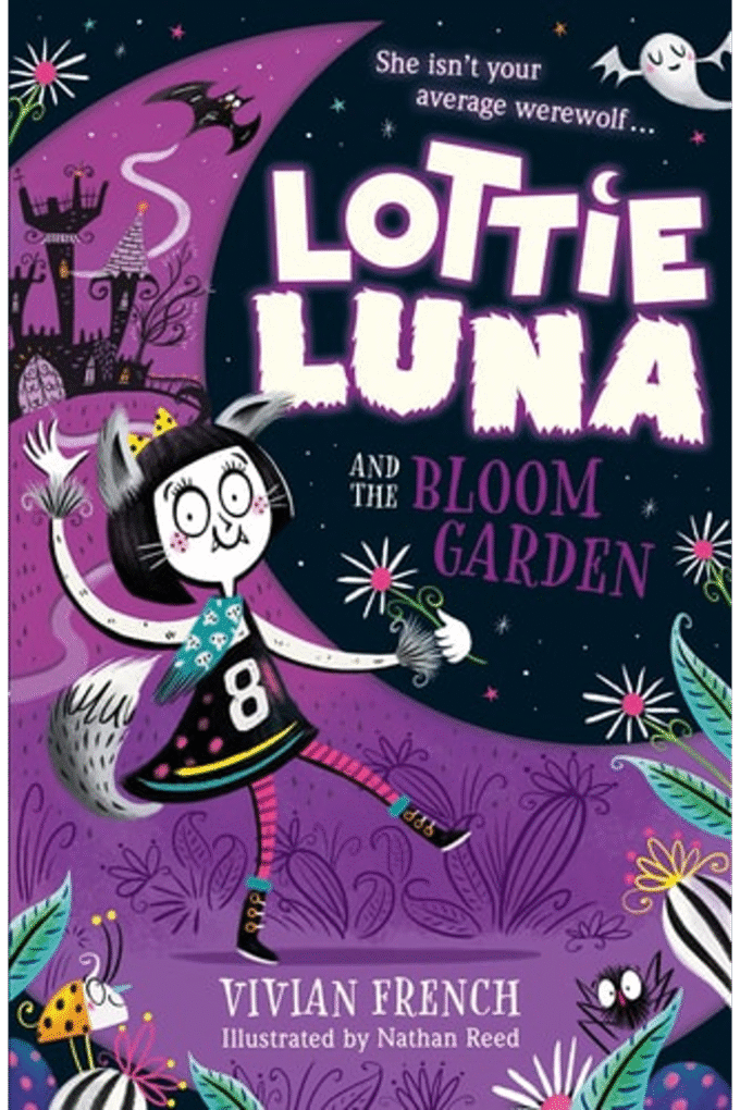 Lottie Luna and the Bloom Garden (Lottie Luna, Book 1)