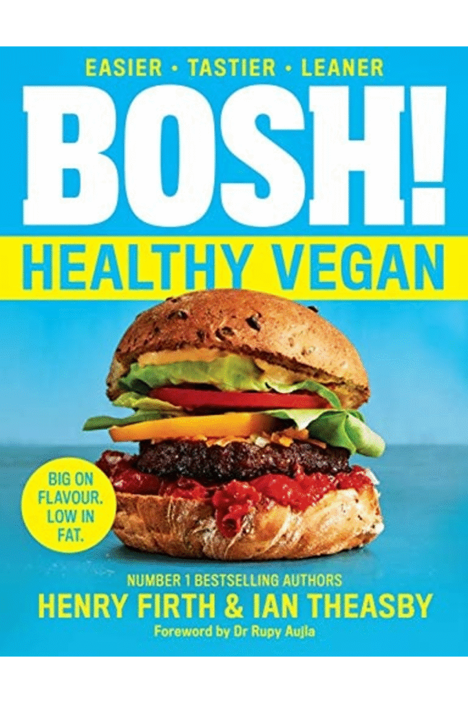 BOSH! The Healthy Vegan Diet