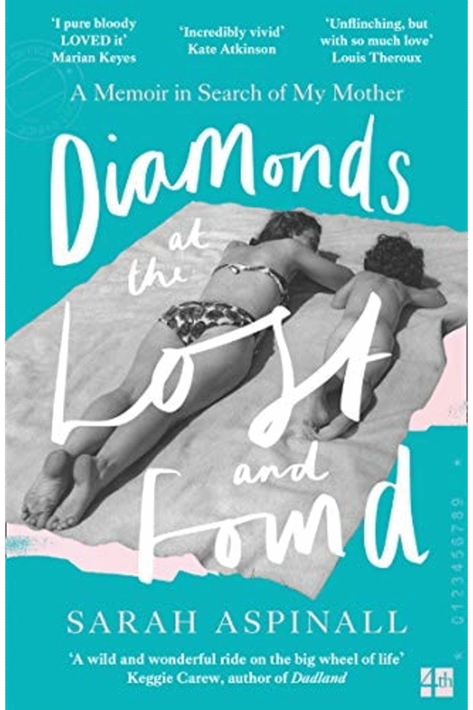 Diamonds at the Lost and Found: A Memoir in Search of My Mother