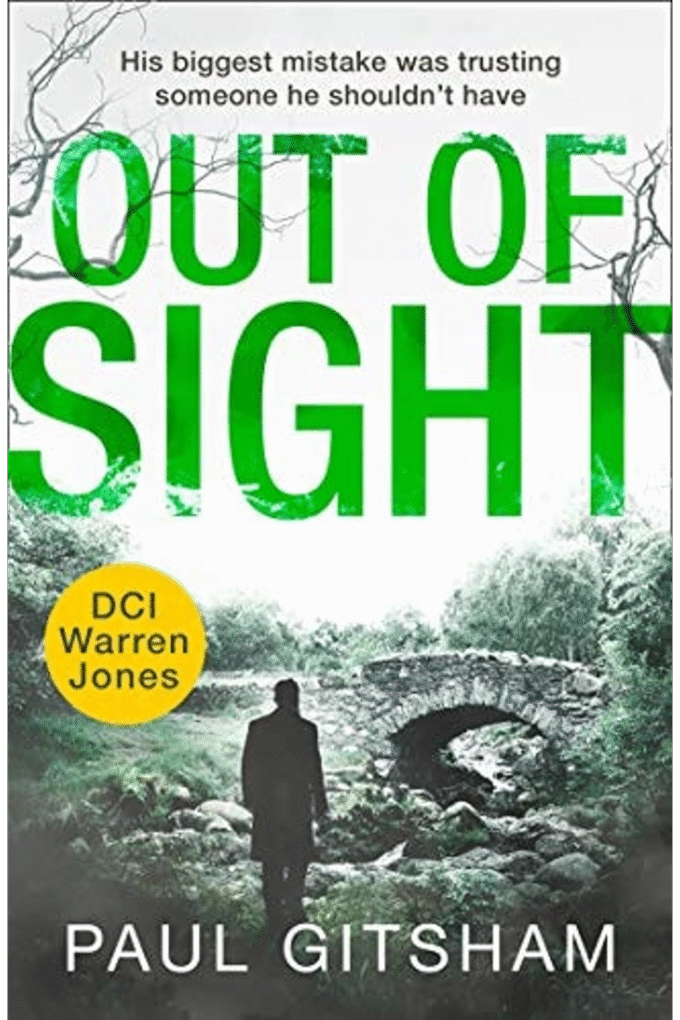 Out of Sight: Dont miss the next gripping DCI Warren Jones crime thriller in 2021!: Book 7