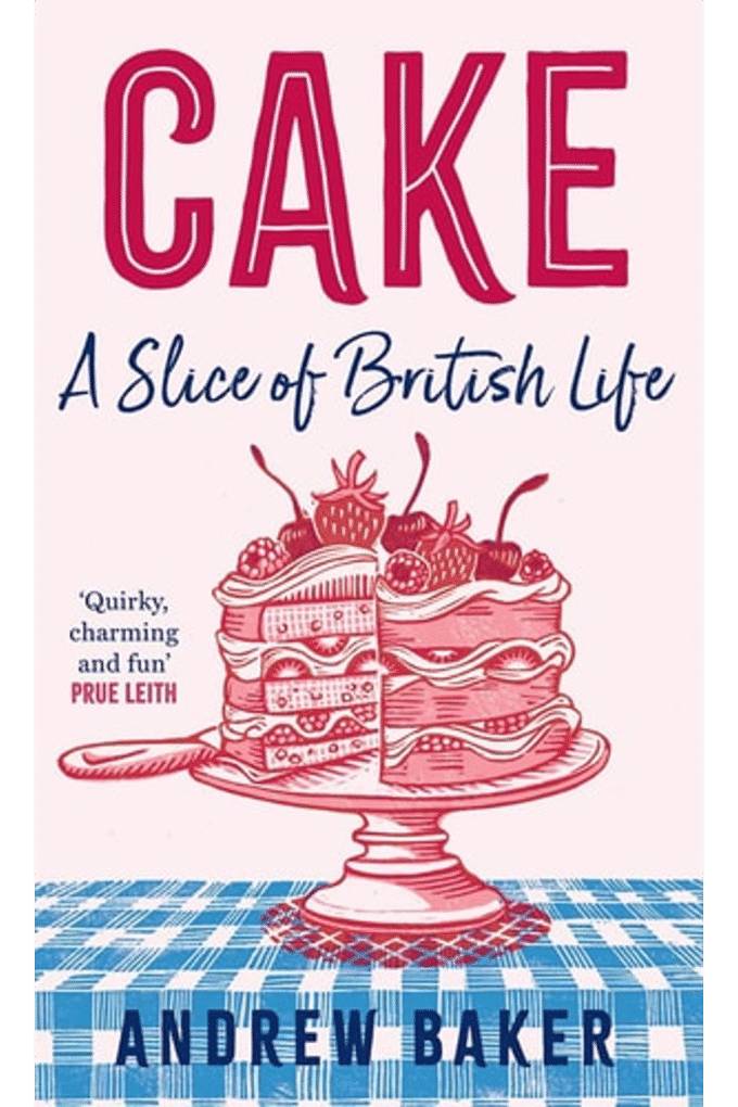Cake: A Slice of British Life