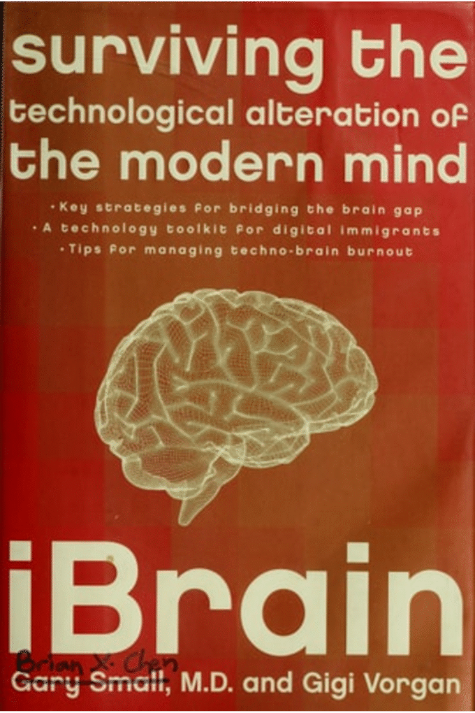iBrain: Surviving the Technological Alteration of the Modern Mind