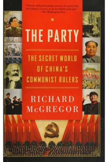 The Party: The Secret World of China's Communist Rulers