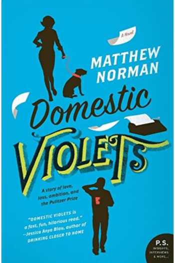 Domestic Violets: A Novel