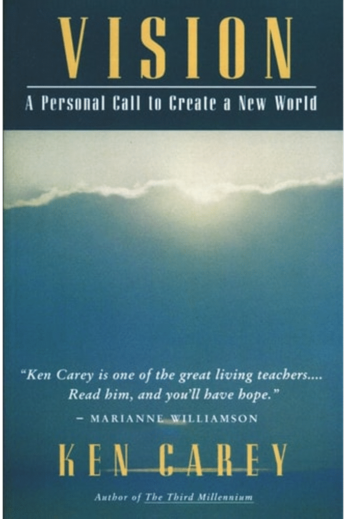 Vision: A Personal Call to Create a New World