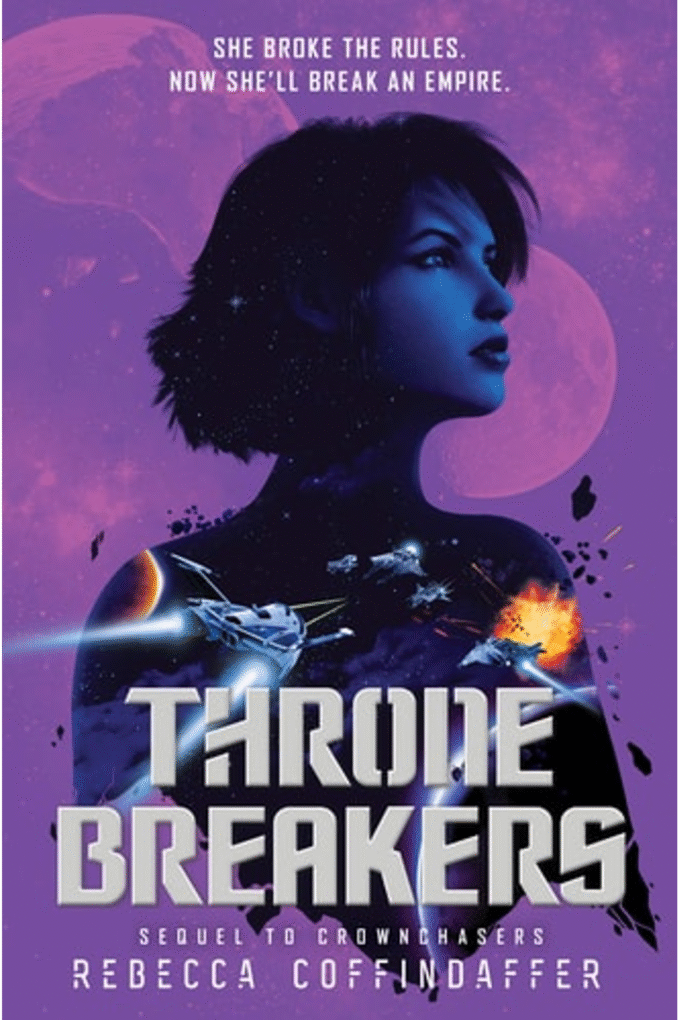 Thronebreakers (Crownchasers, 2)