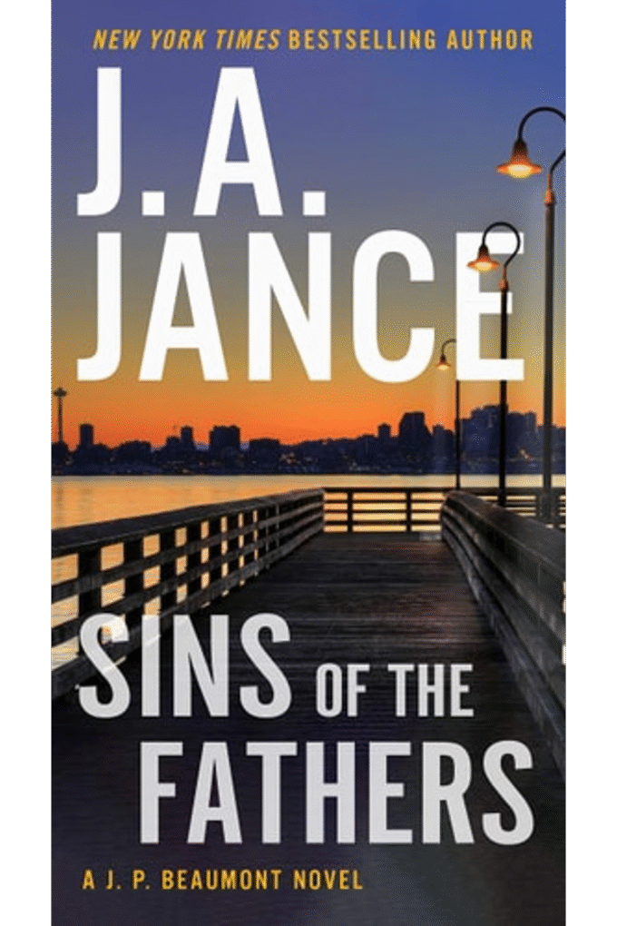 Sins of the Fathers: A J.P. Beaumont Novel