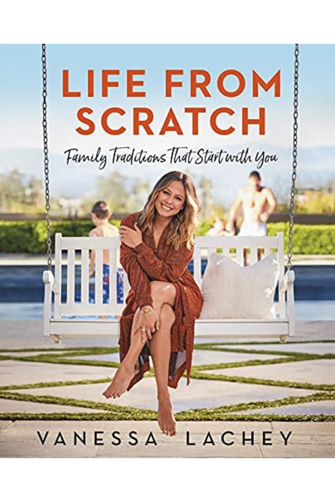 Life from Scratch: Family Traditions That Start with You
