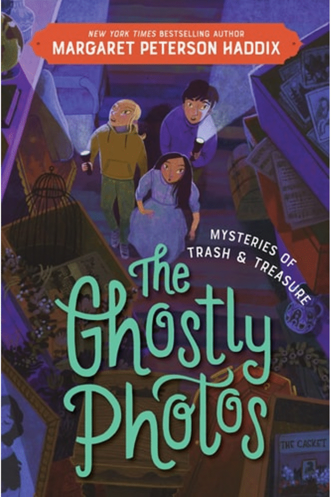 Mysteries of Trash and Treasure: The Ghostly Photos (Mysteries of Trash and Treasure, 2)