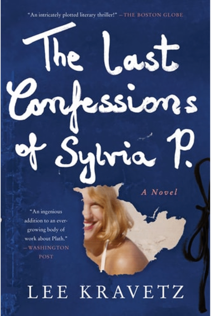 The Last Confessions of Sylvia P.: A Novel