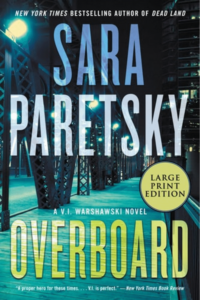 Overboard: A Novel (V.I. Warshawski Novels, 22)