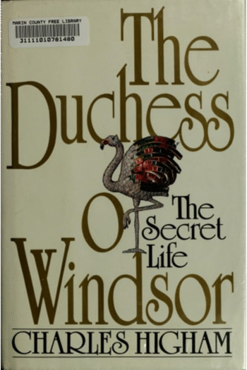The Duchess of Windsor: The Secret Life