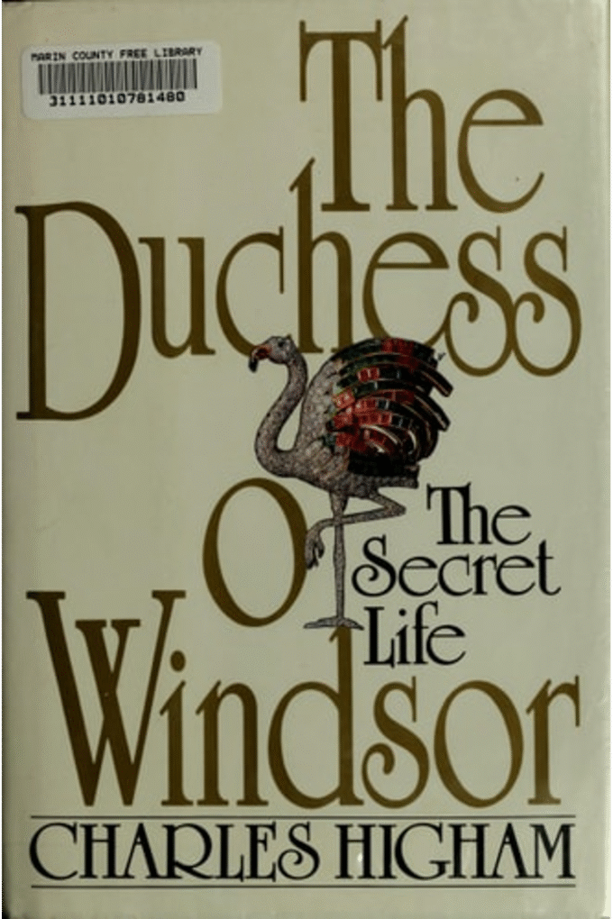 The Duchess of Windsor: The Secret Life