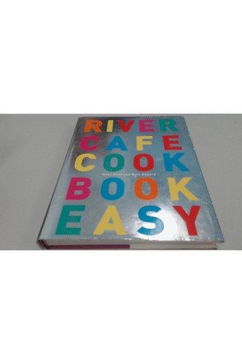River Cafe Cook Book Easy