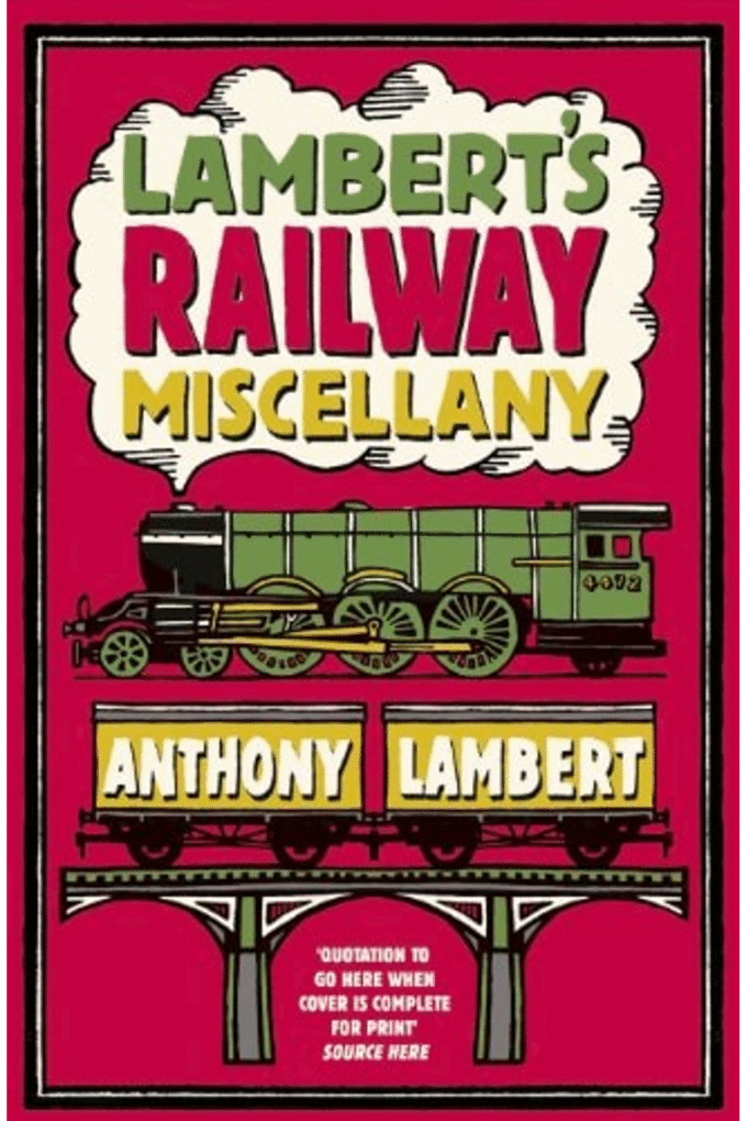 Lambert's Railway Miscellany