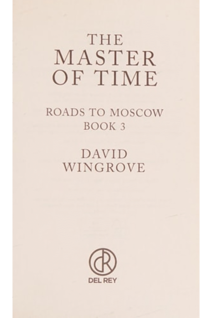 The Master of Time (3) (Roads to Moscow)