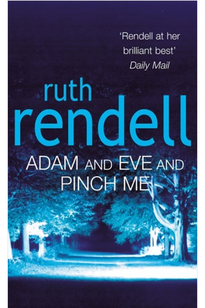 Adam and Eve and Pinch Me