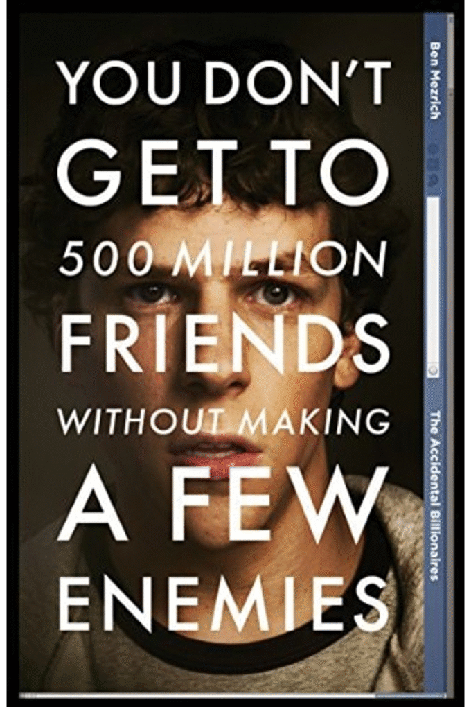 The Accidental Billionaires: Sex, Money, Betrayal and the Founding of Facebook