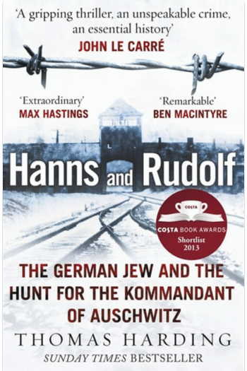Hanns and Rudolf: The German Jew and the Hunt for the Kommandant of Auschwitz