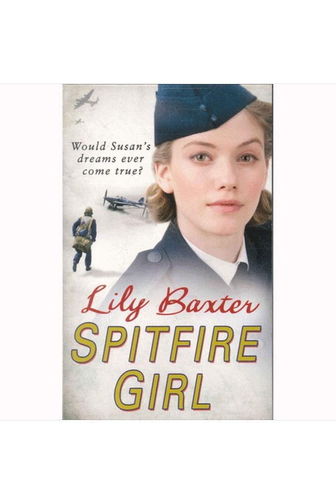 LILY BAXTER SPITFIRE GIRLS