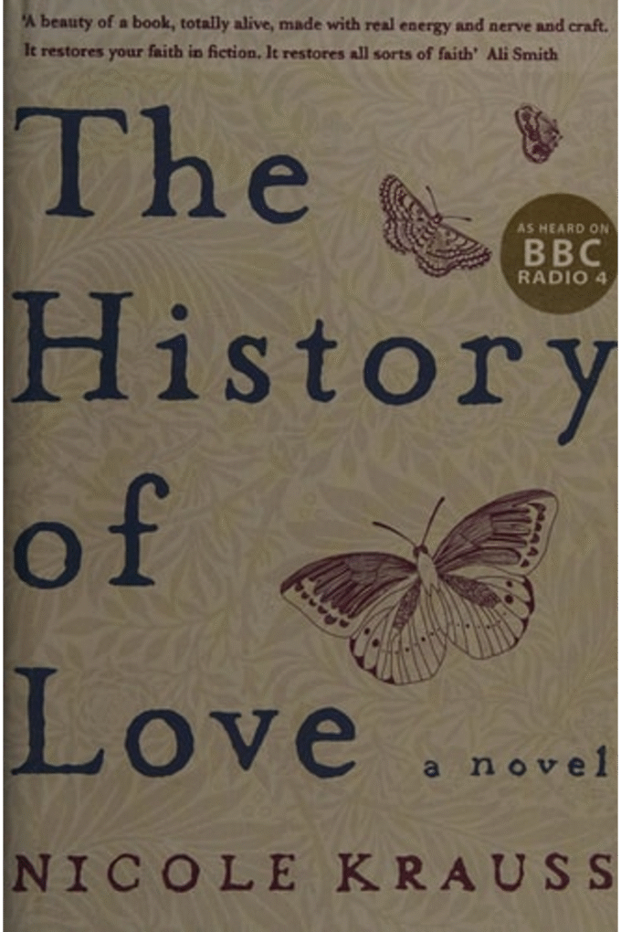 The History of Love by Nicole Krauss (2006-01-06)
