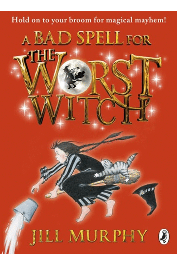 [The Worst Witch] (By: Jill Murphy) [published: September, 2013]