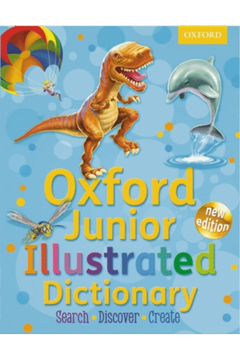 OXFORD JUNIOR ILLUSTRATED DICTIONARY / NEW EDITION