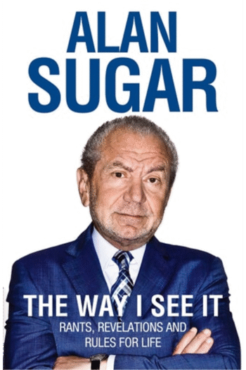 The Way I See It: Rants, Revelations And Rules For Life